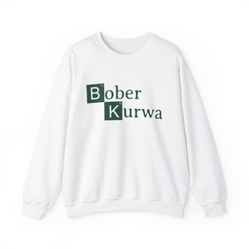 bober kurwa sweatshirt white breaking bobr
