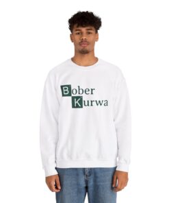 bober kurwa sweatshirt white breaking bobr model